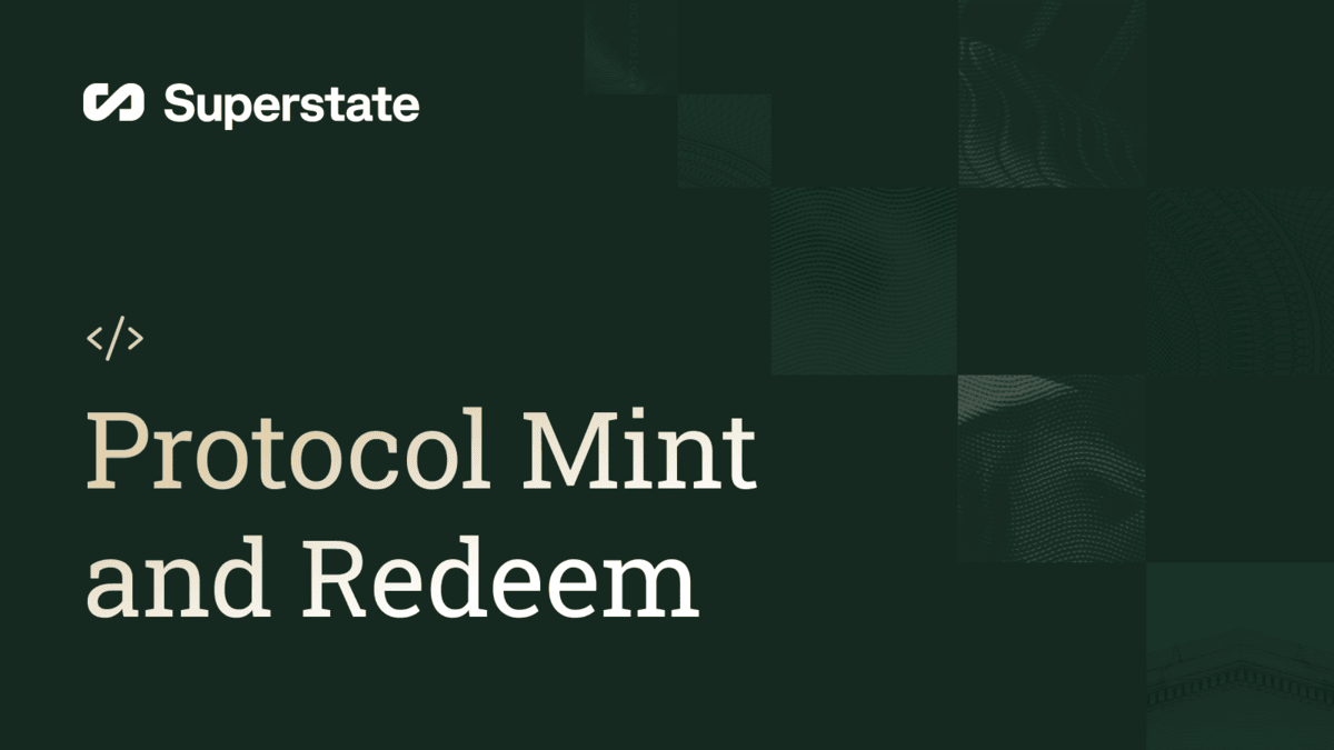 Introducing Protocol Mint and Redeem for USTB